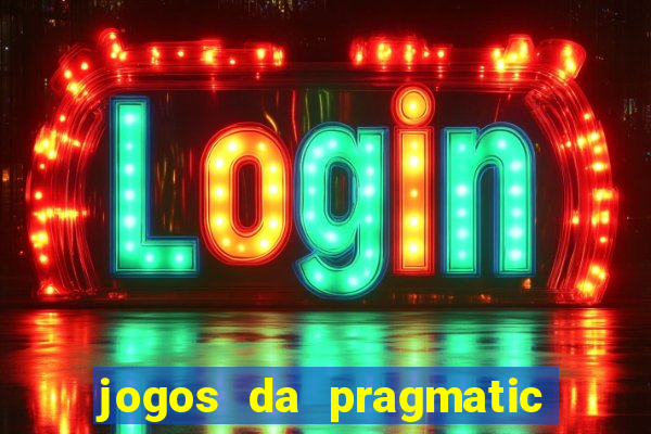 jogos da pragmatic que mais pagam